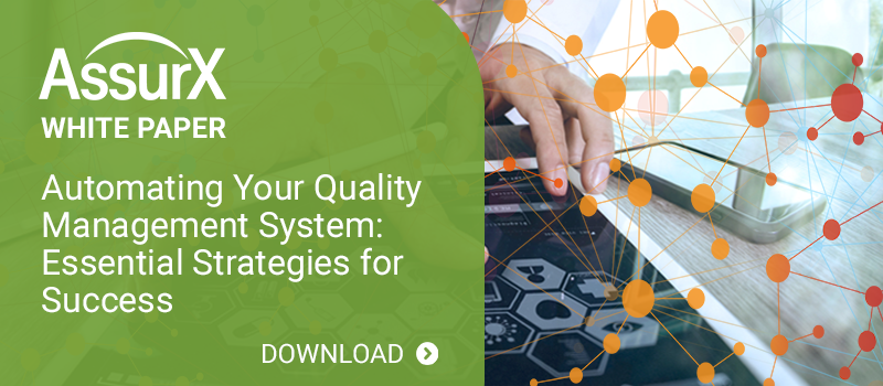 Download the AssurX Automating Your Quality Management System: Pitfalls & Essential Strategies for Success Whitepaper