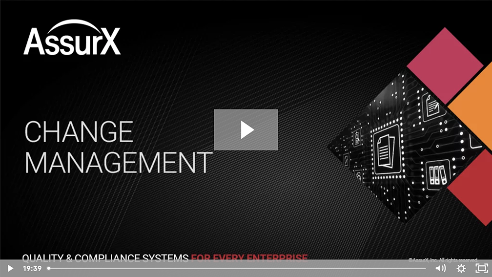 AssurX Change Management Demo Video