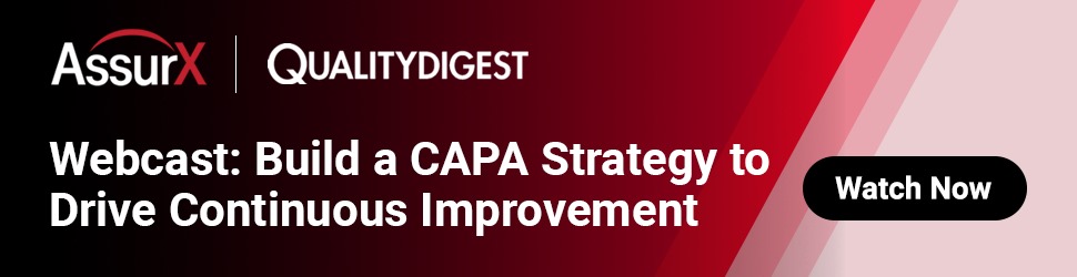 AssurX Webinar: Build a CAPA Strategy to Drive Continuous Improvement