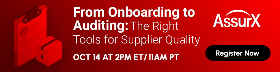 From Onboarding to Auditing: The Right Tools for Supplier Quality