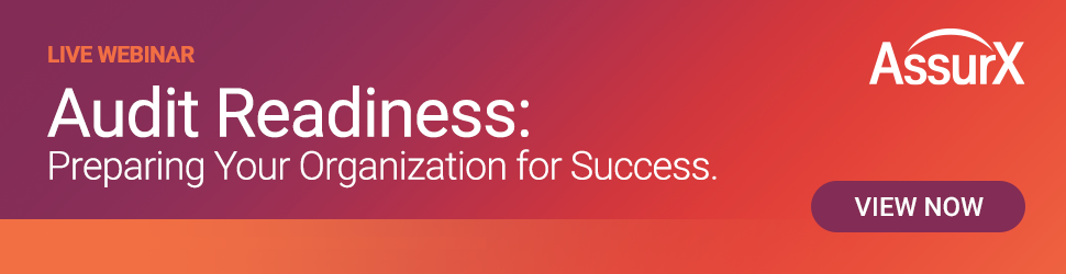 Audit Readiness Webinar by AssurX and Quality Digest